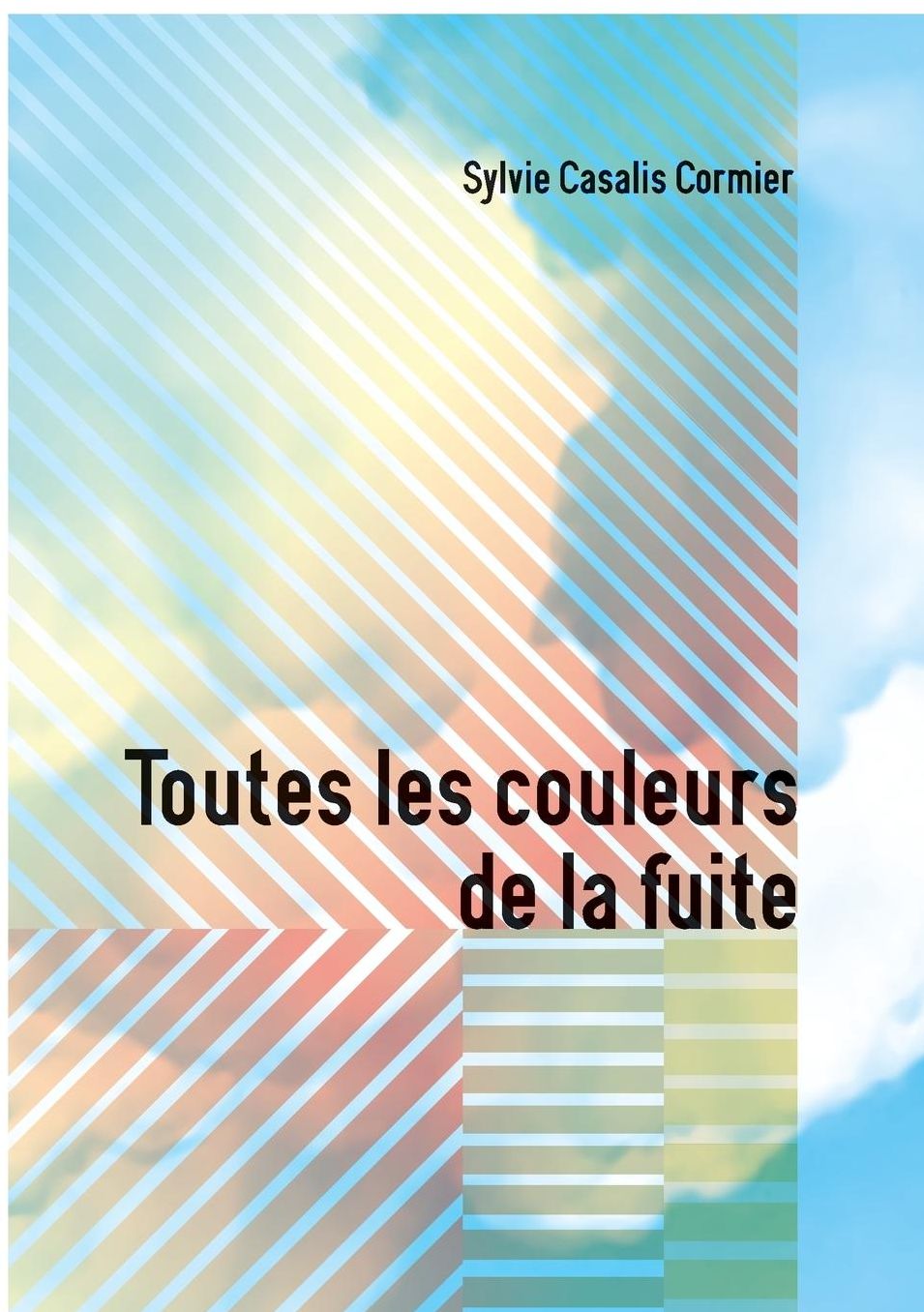 Toutes les couleurs de la fuite