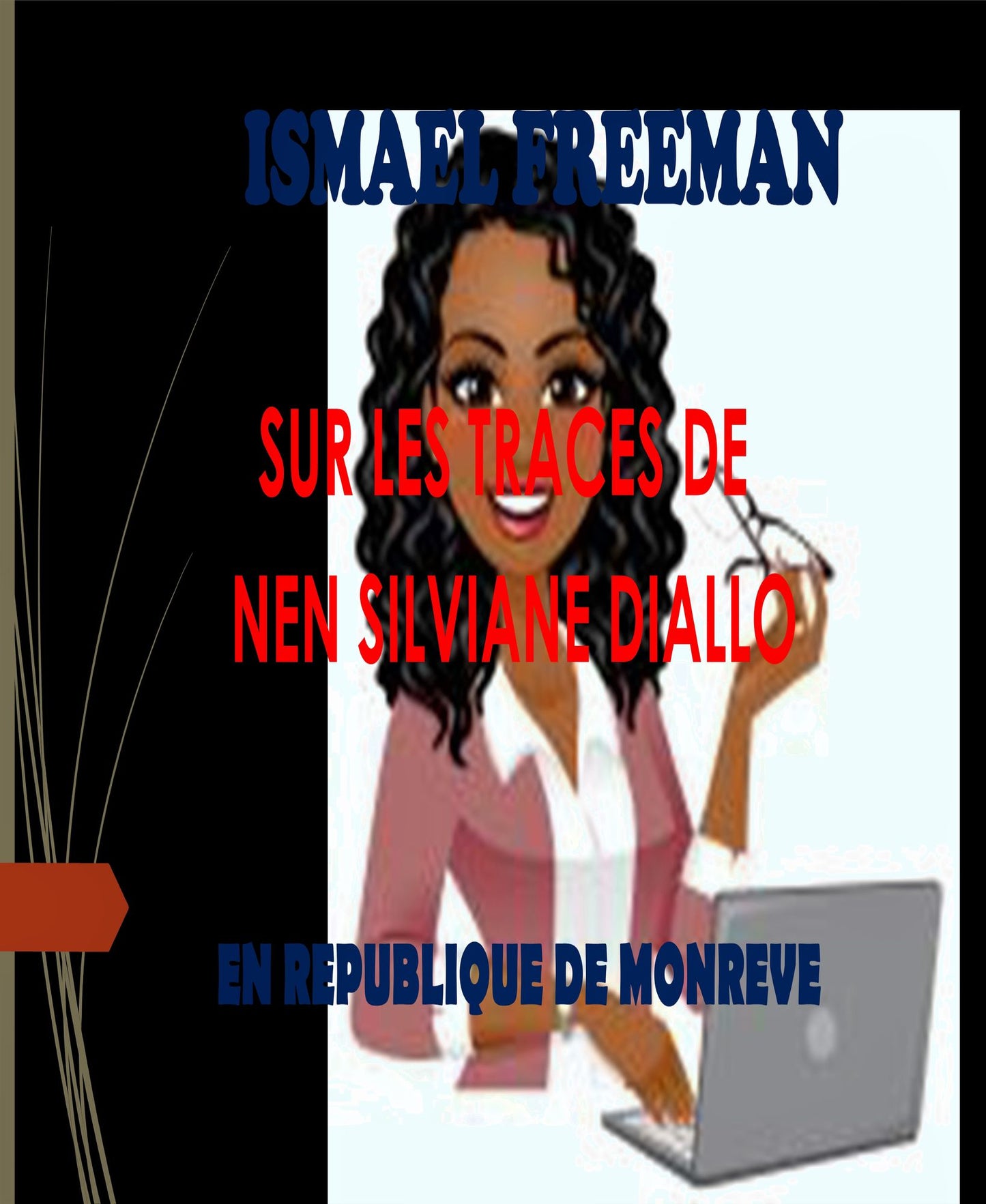 SUR LES TRACES DE NEN SILVIANE DIALLO