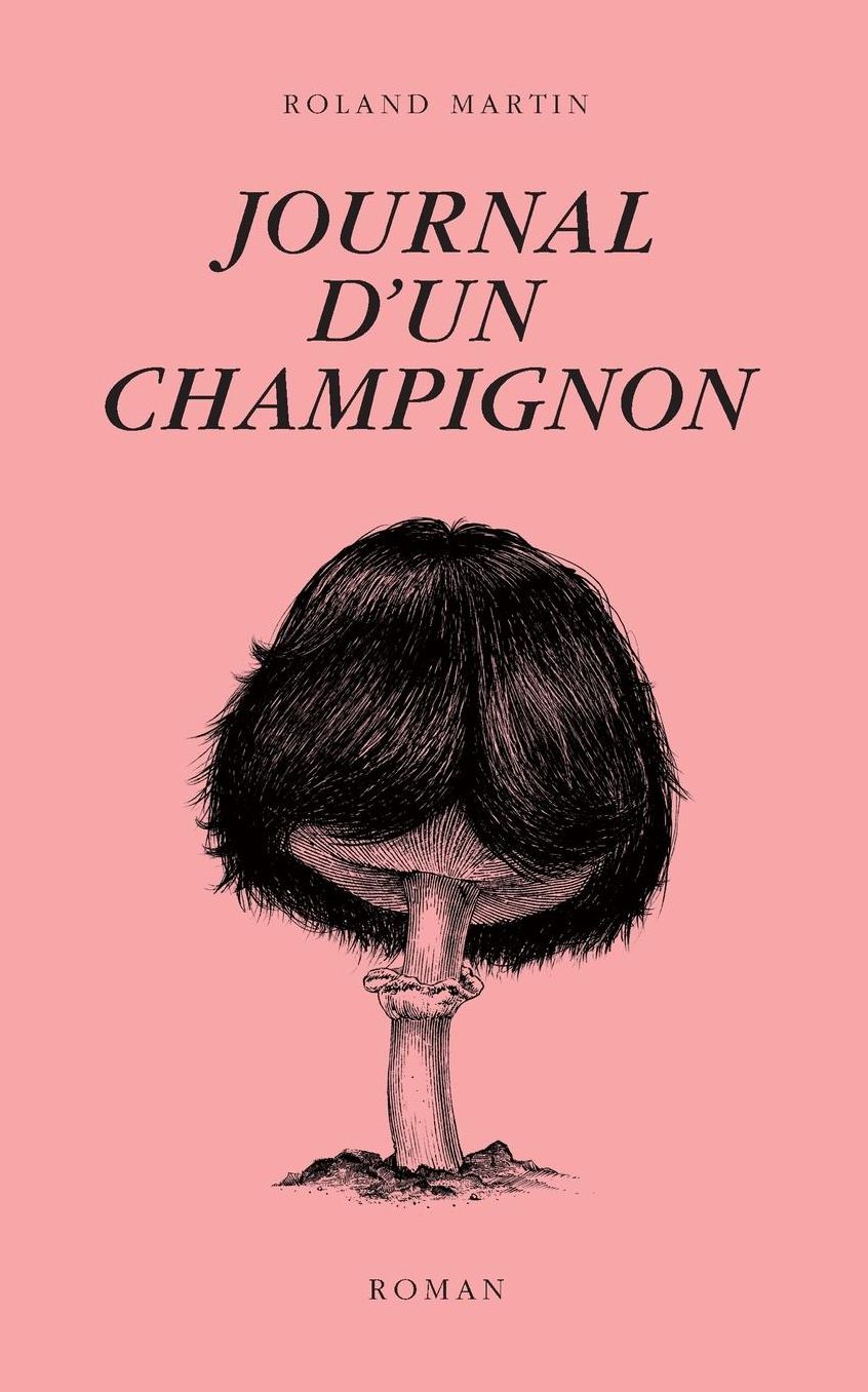 Journal d'un champignon