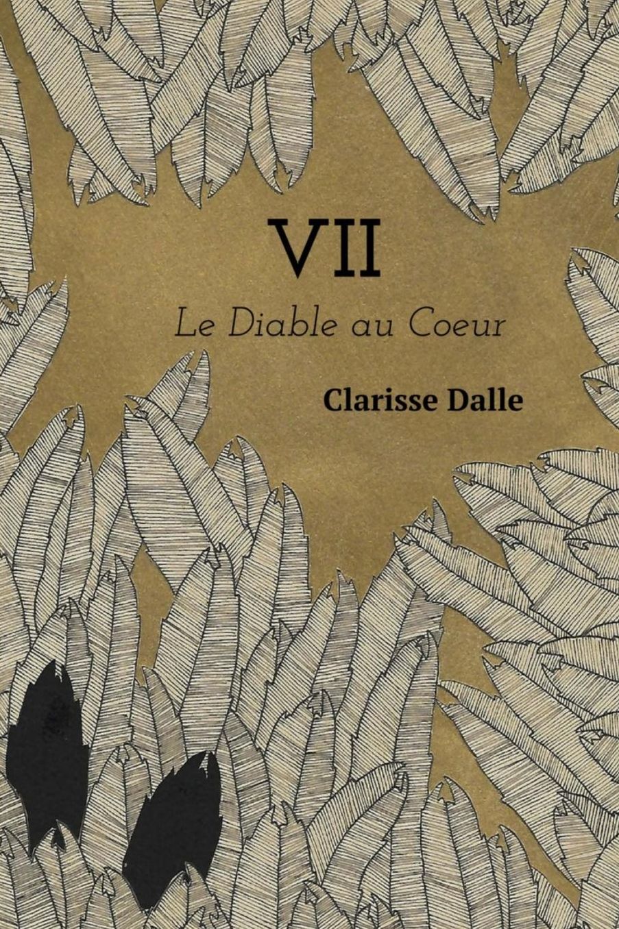 VII: Le Diable au Coeur
