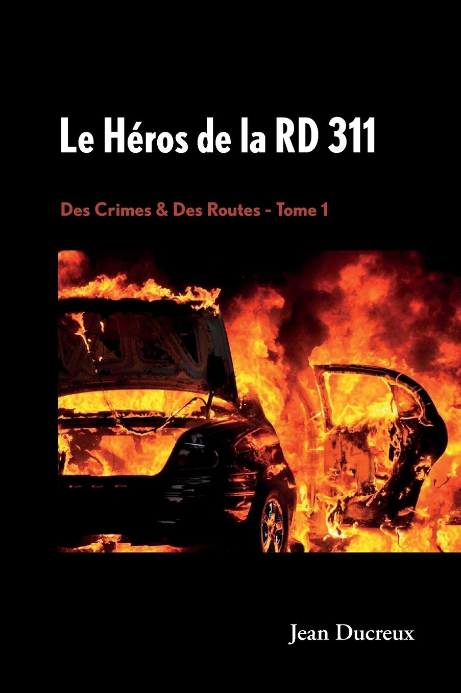 Le Hï¿½ros de la RD 311