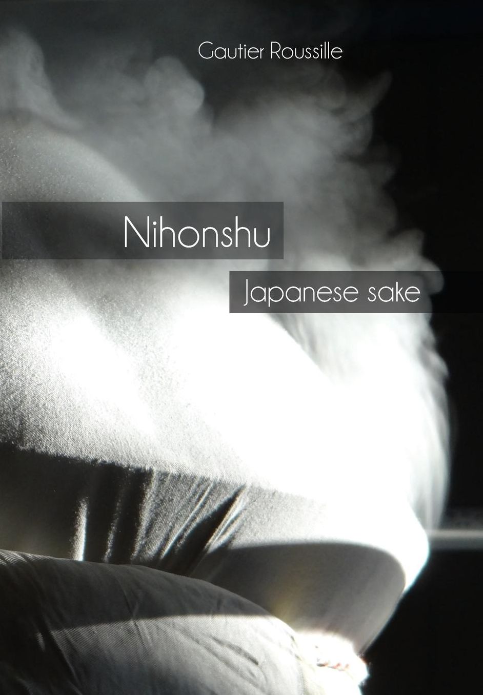 Nihonshu: Japanese Sake
