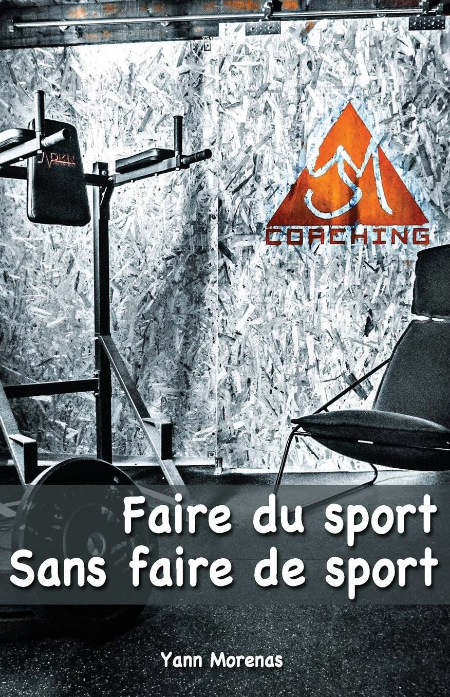 Faire Du Sport Sans Faire de Sport