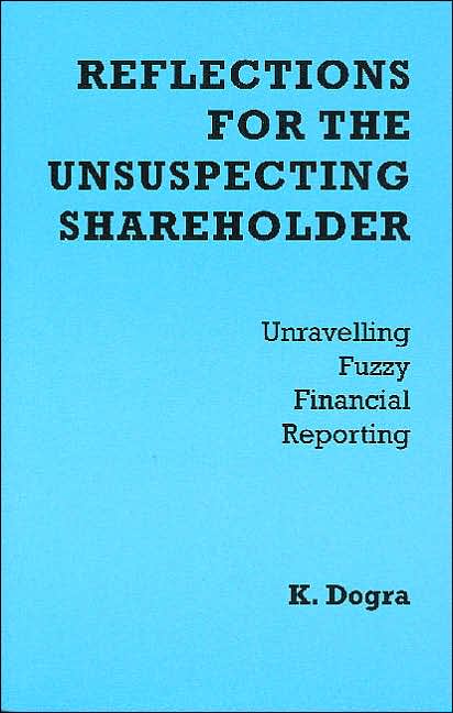 Reflections for the Unsuspecting Shareholder: Unravelling Fuzzy Financial Reporting