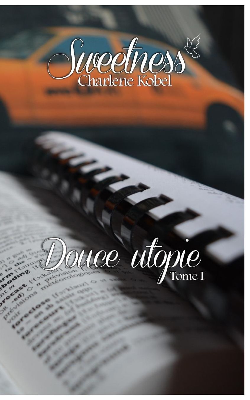 Douce utopie