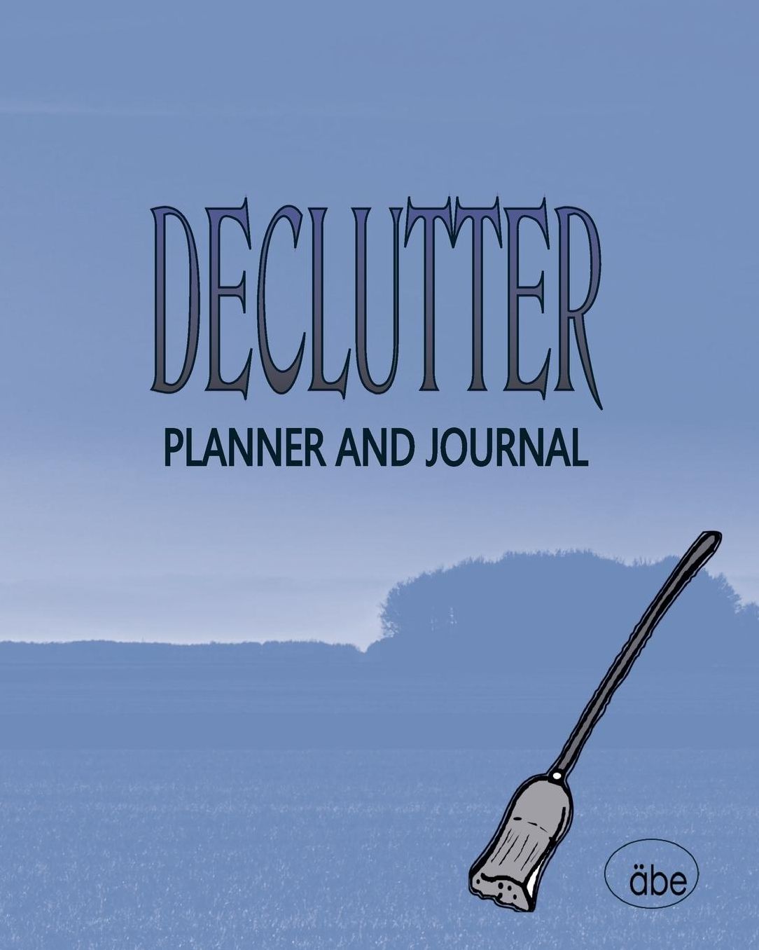 Decluttering: Planner and Journal