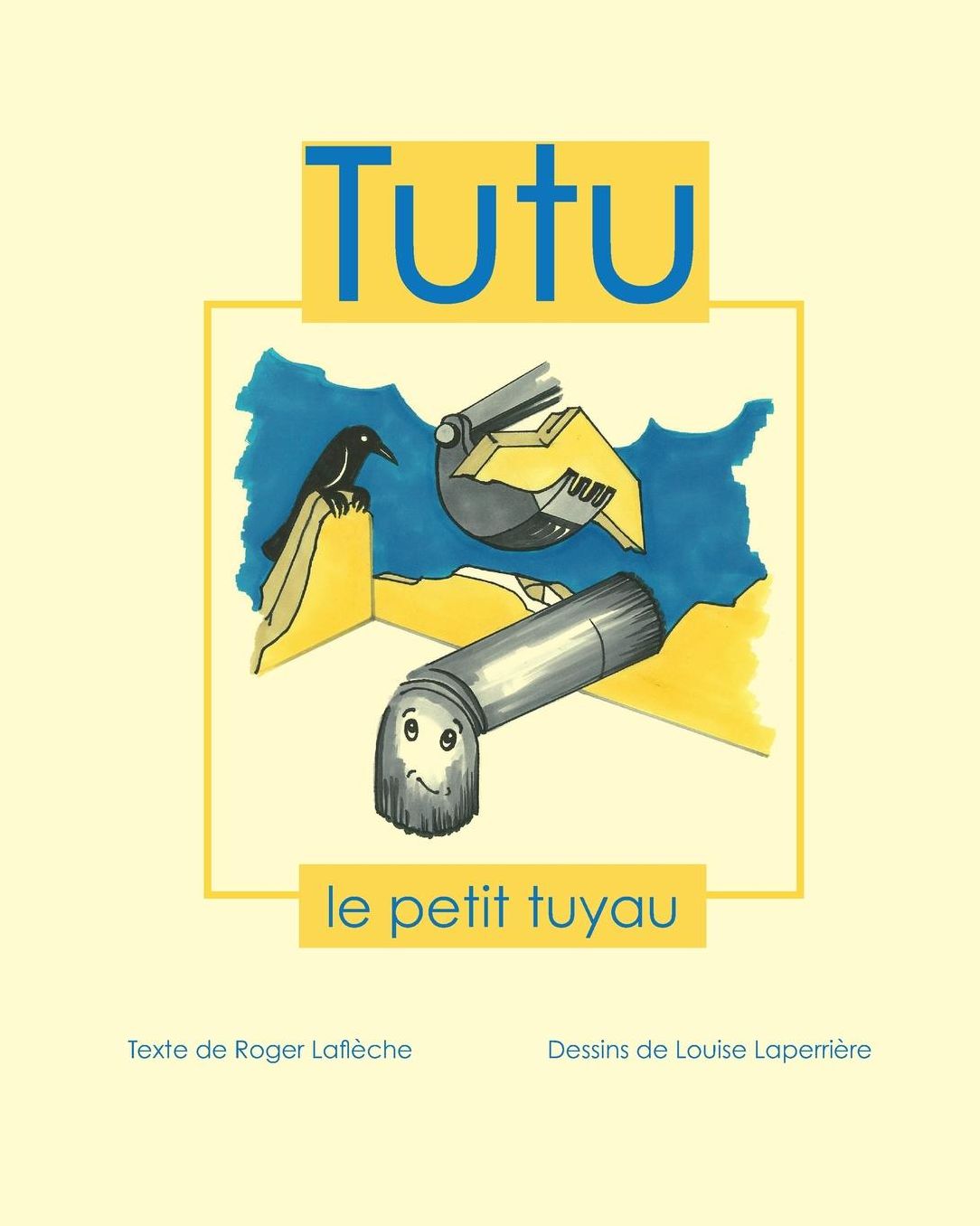 Tutu le petit tuyau