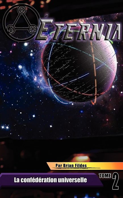 Ternia Tome 2: La Conf D Ration Universelle