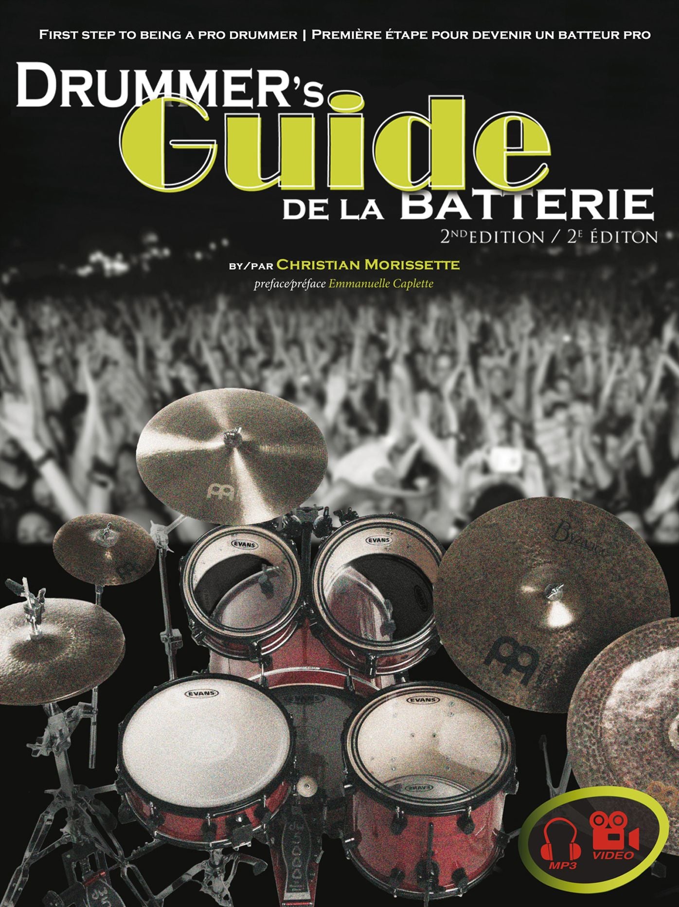 Drummer's Guide de la Batterie: First Step to Being a pro Drummer