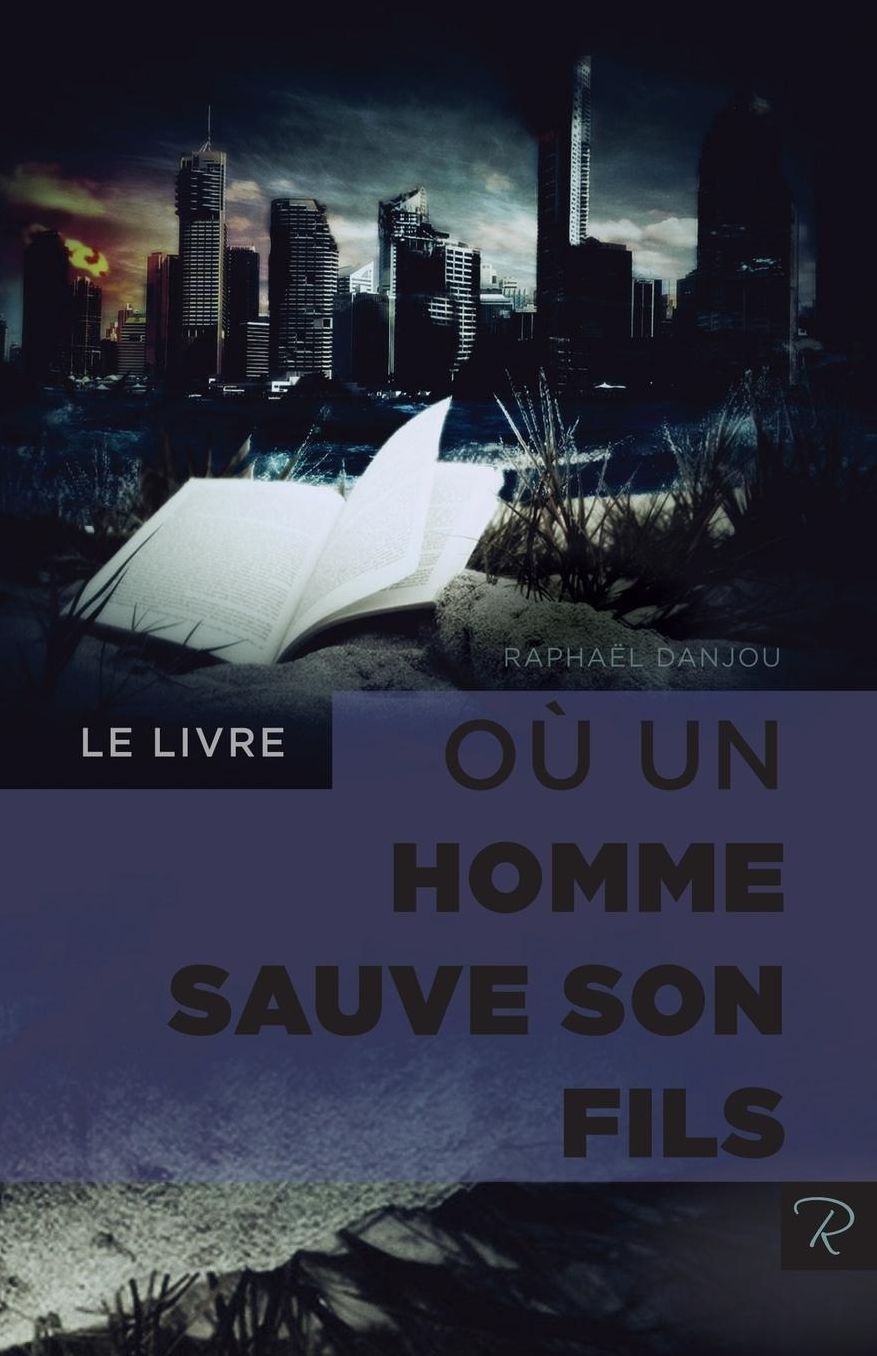 Le livre où un homme sauve son fils