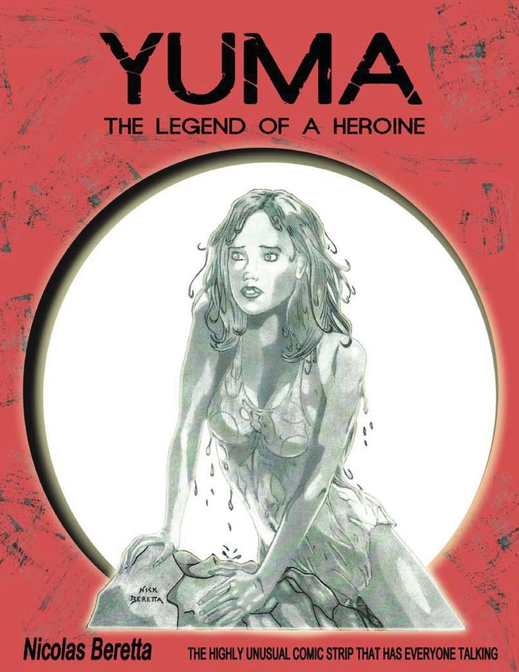 Yuma: The Legend of a Heroine. A Fantasy Graphic Novel