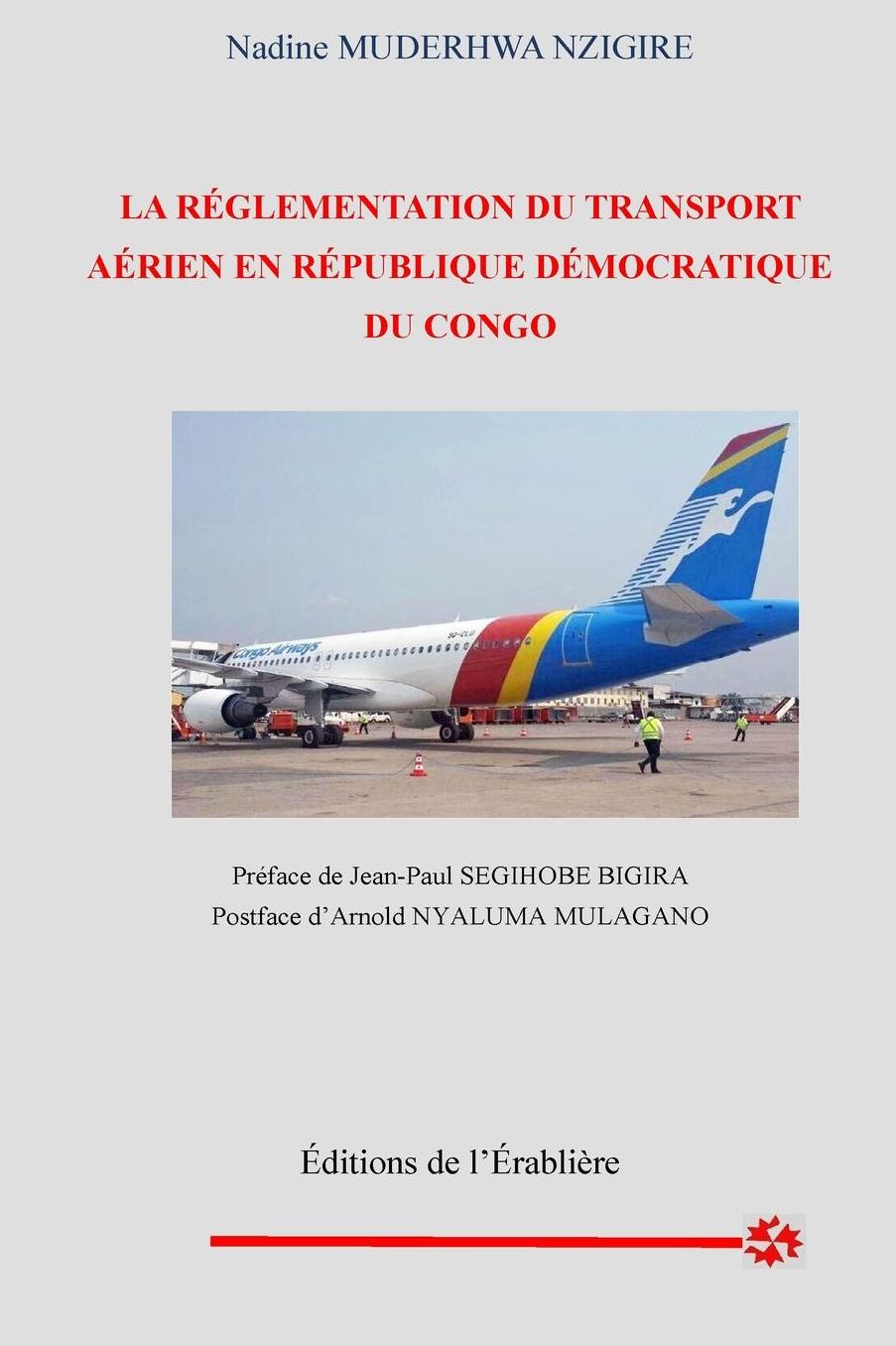La Rï¿½glementation Du Transport Aï¿½rien En Rï¿½publique Dï¿½mocratique Du Congo