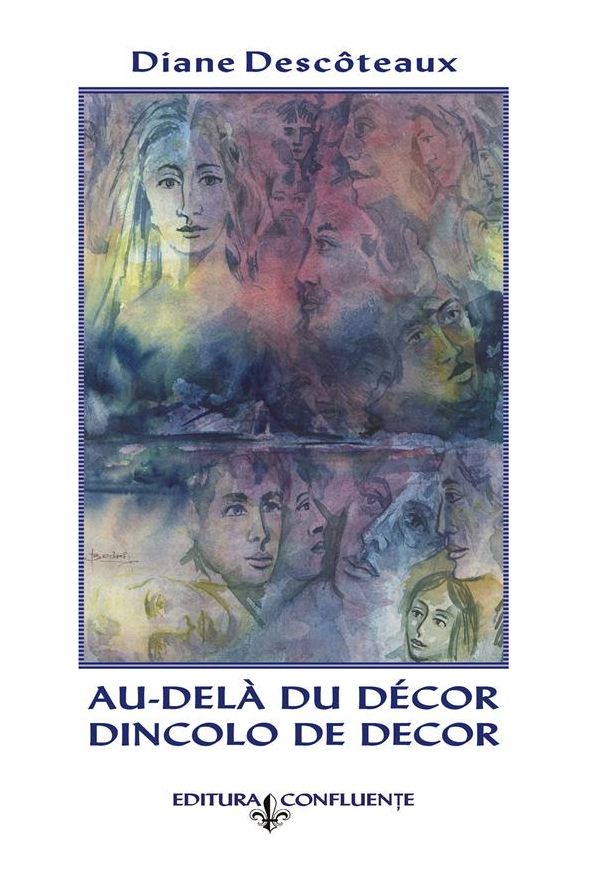 Au-delà du décor/Dincolo de decor: Recueil de poèmes