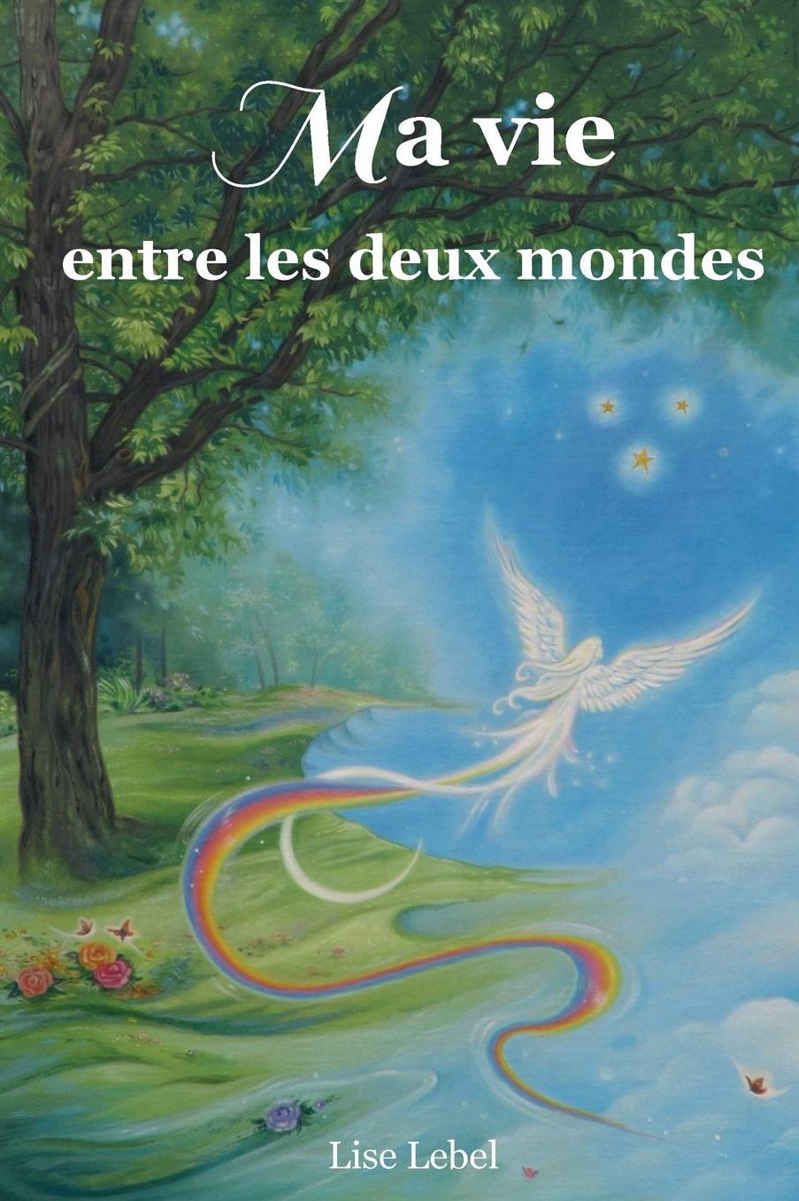 Ma vie entre les deux mondes