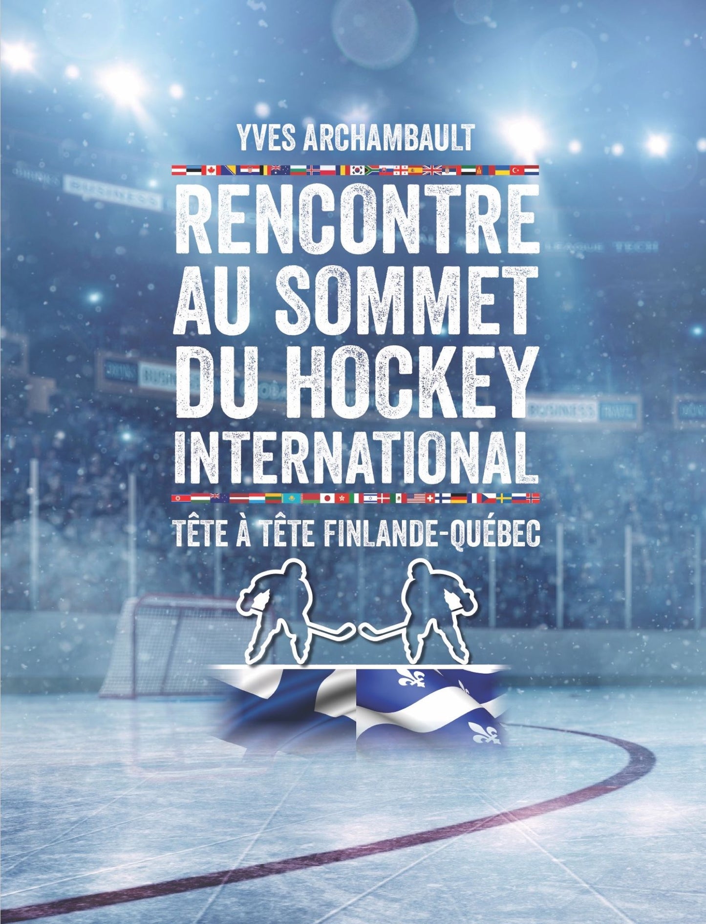 Rencontre au sommet du hockey international: Tête à tête Finlande-Québec