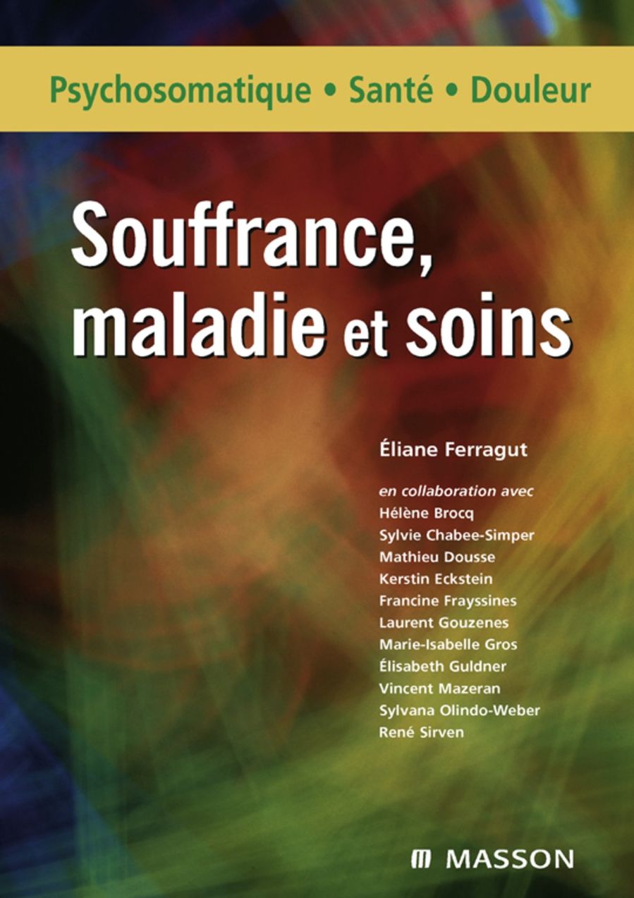 Souffrance, maladie et soins