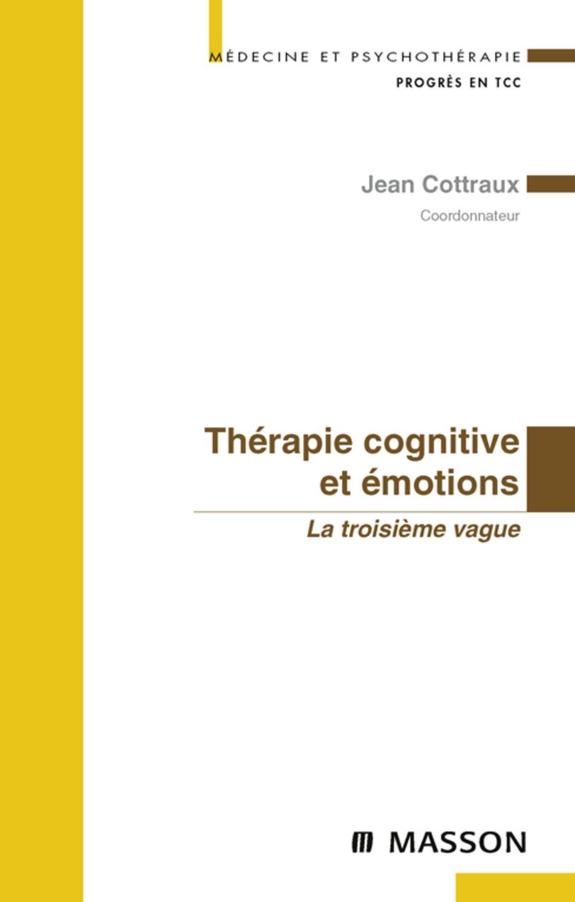 Thérapie cognitive et émotions: La troisième vague