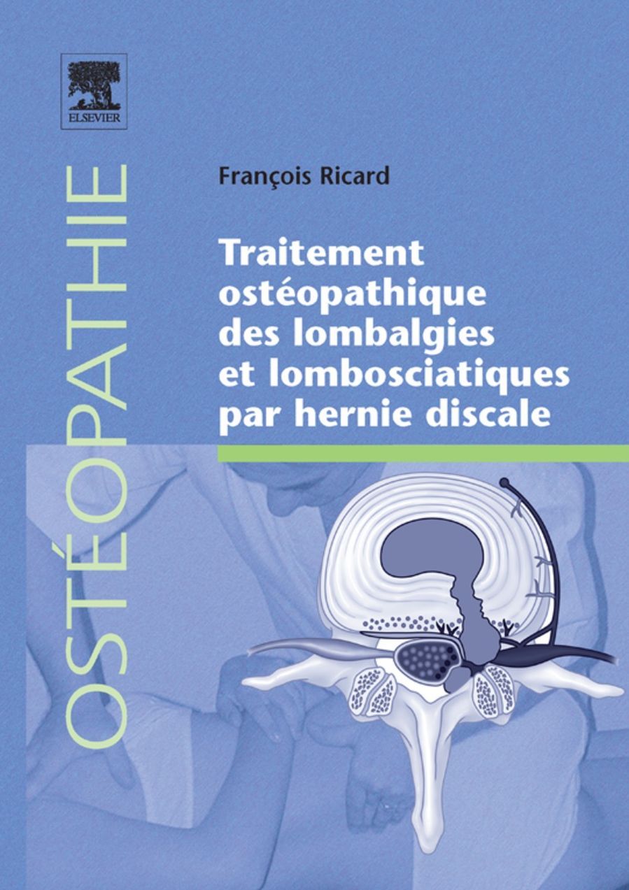 Traitement ostéopathique des lombalgies et lombosciatiques par hernie discale