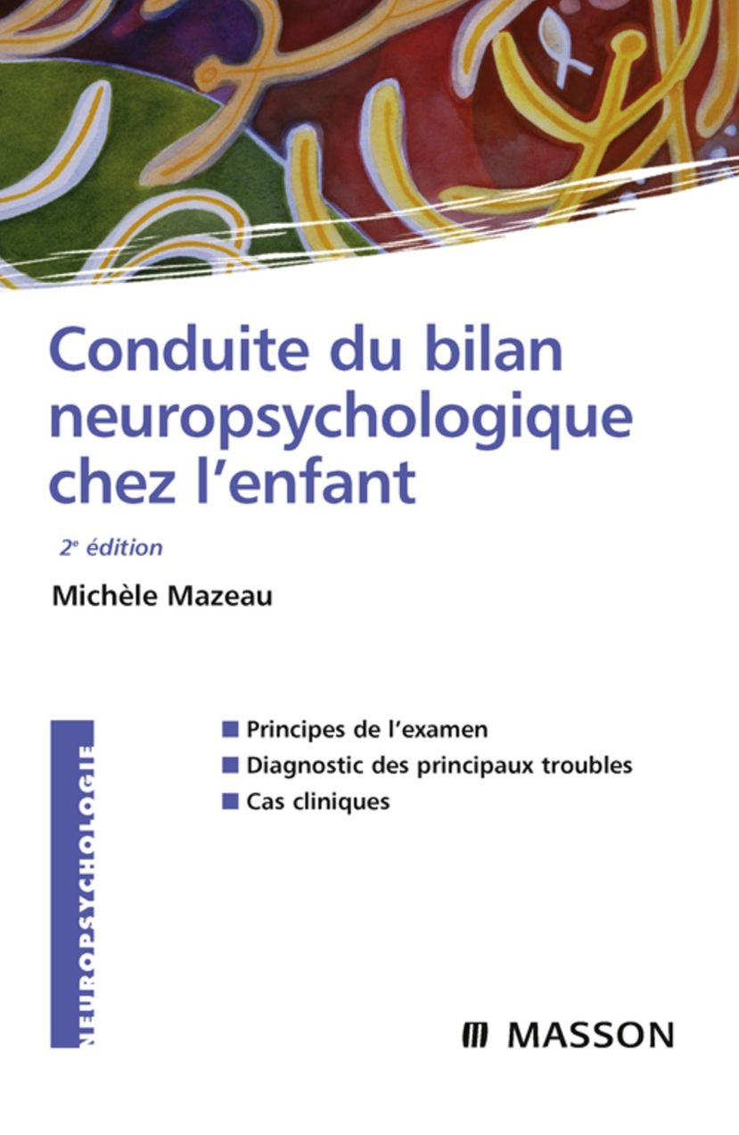 Conduite du bilan neuropsychologique chez l'enfant