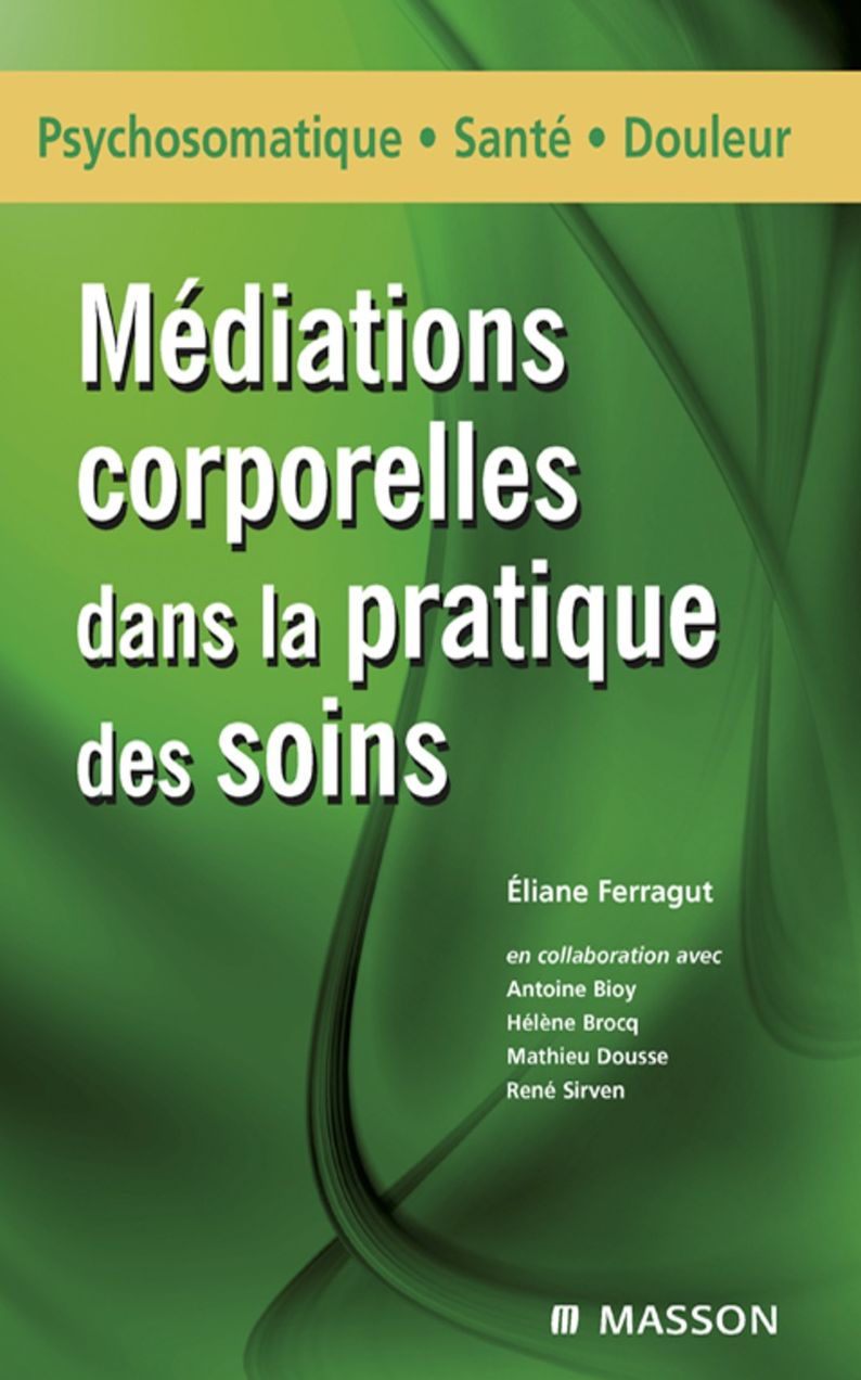 Médiations corporelles dans la pratique des soins