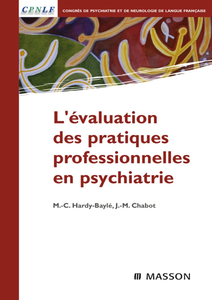 L'évaluation des pratiques professionnelles en psychiatrie