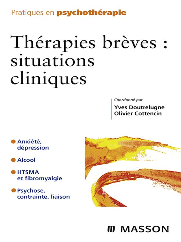 Thérapies brèves : situations cliniques
