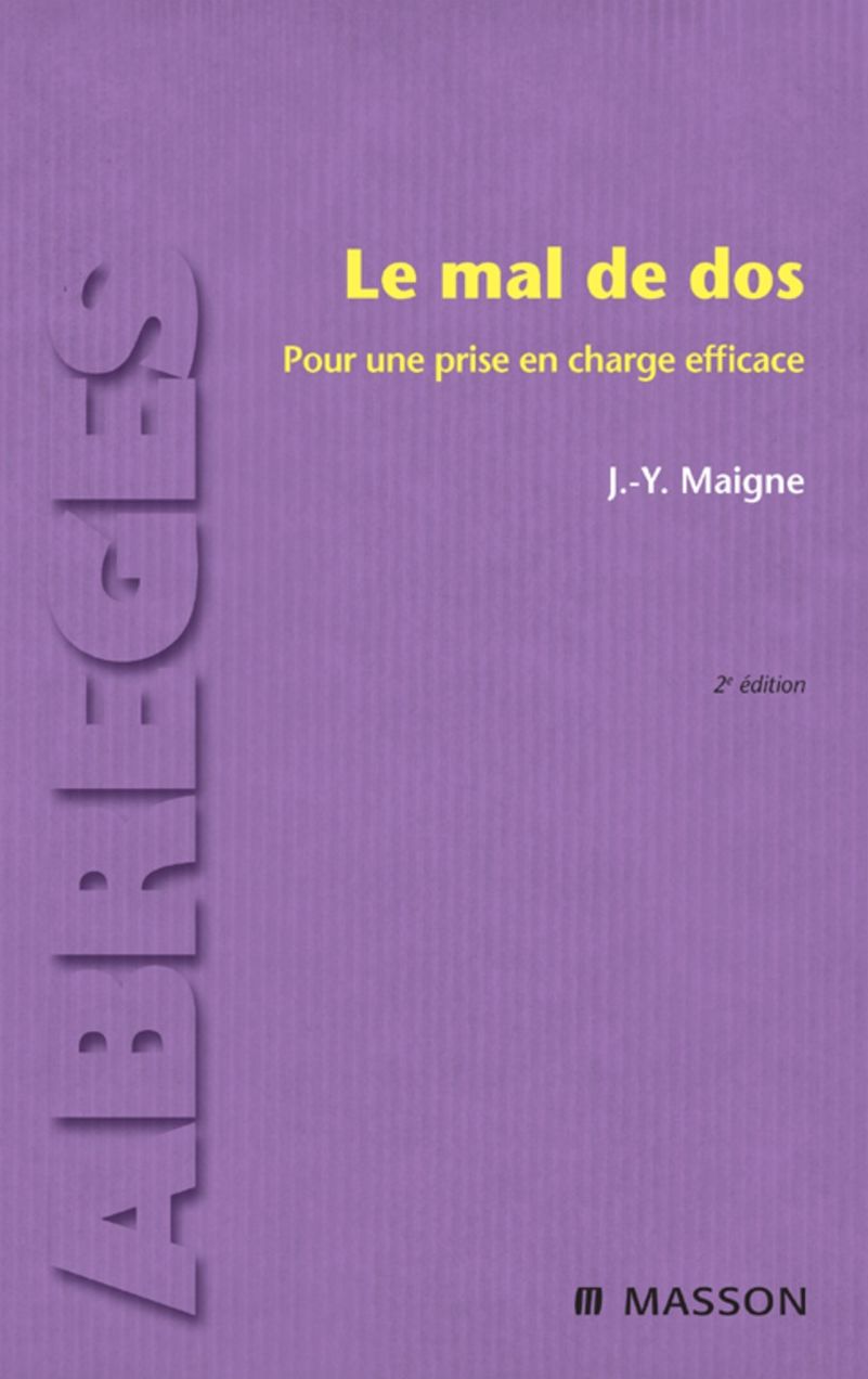 Le mal de dos: Pour une prise en charge efficace