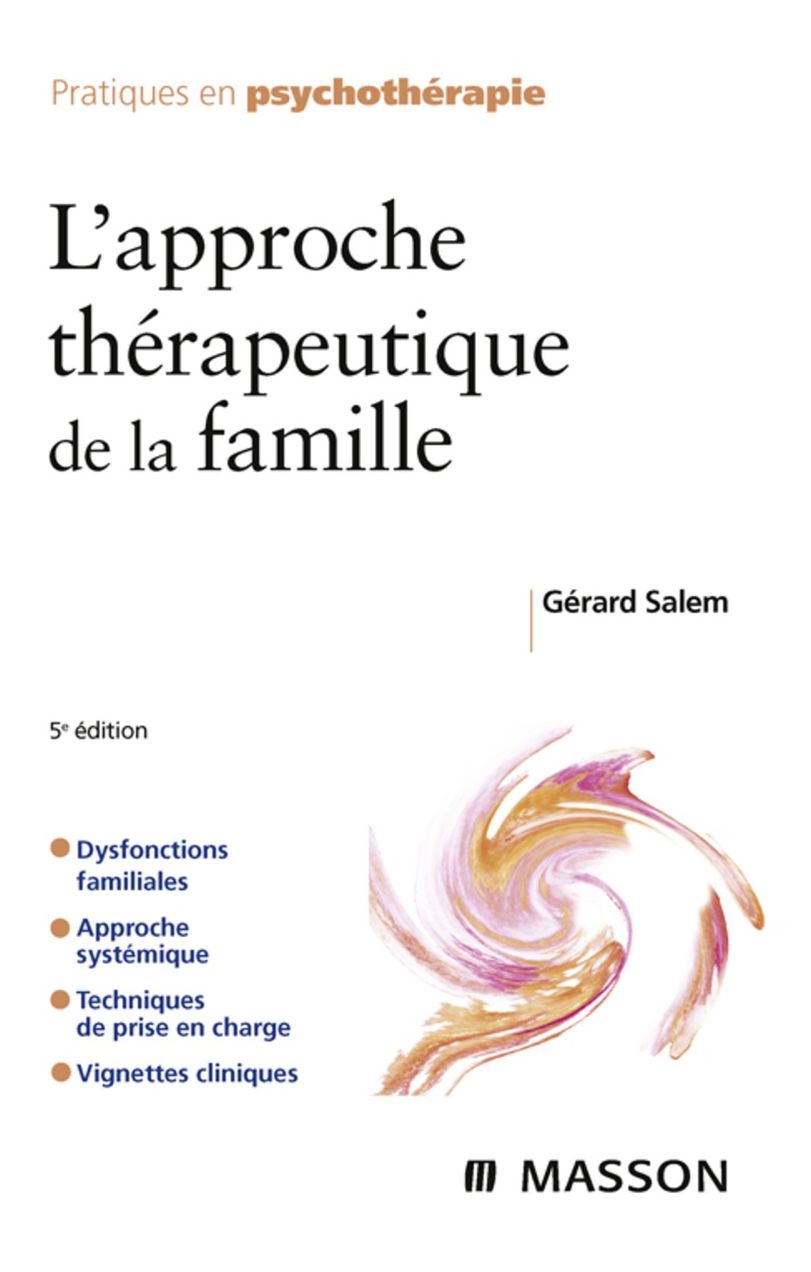 L'approche thérapeutique de la famille