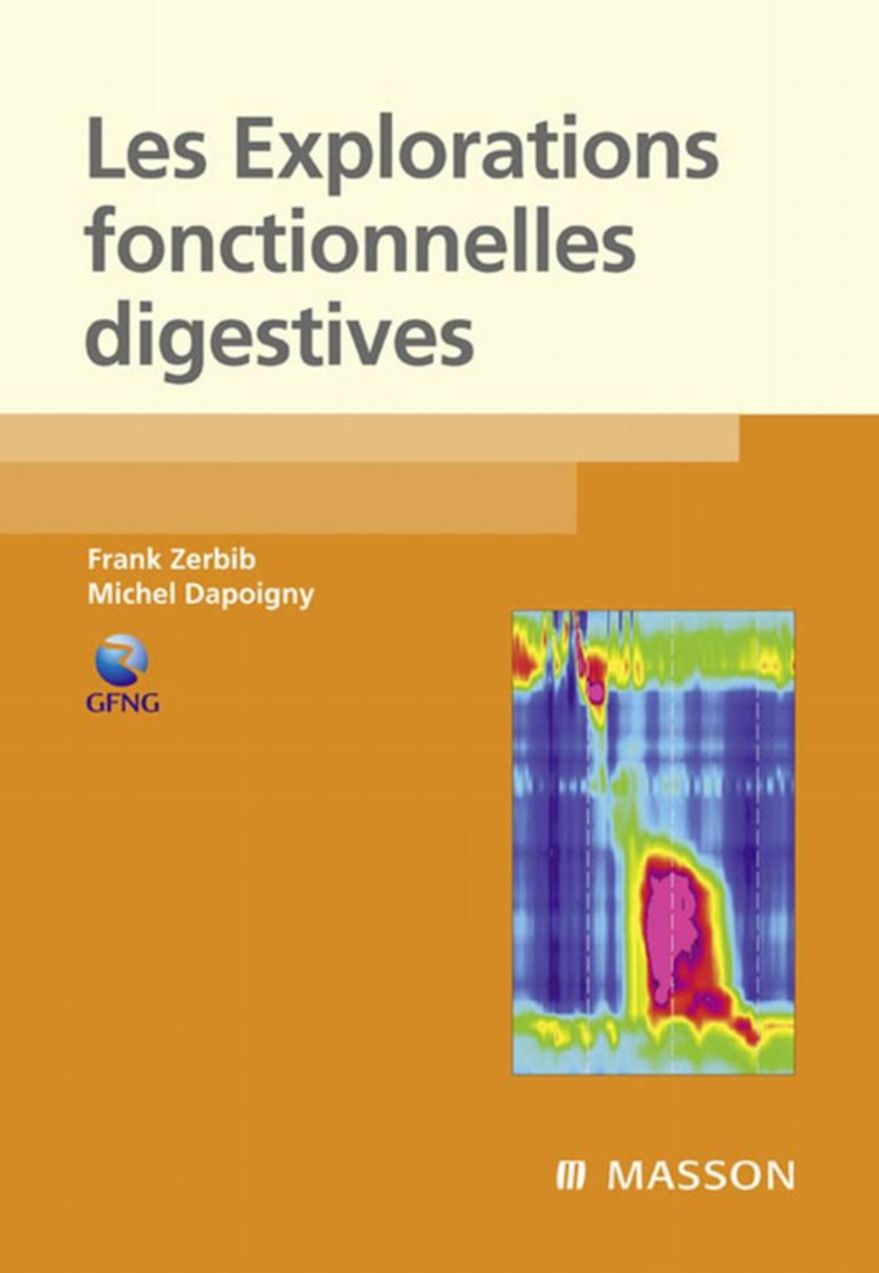 Les explorations fonctionnelles digestives