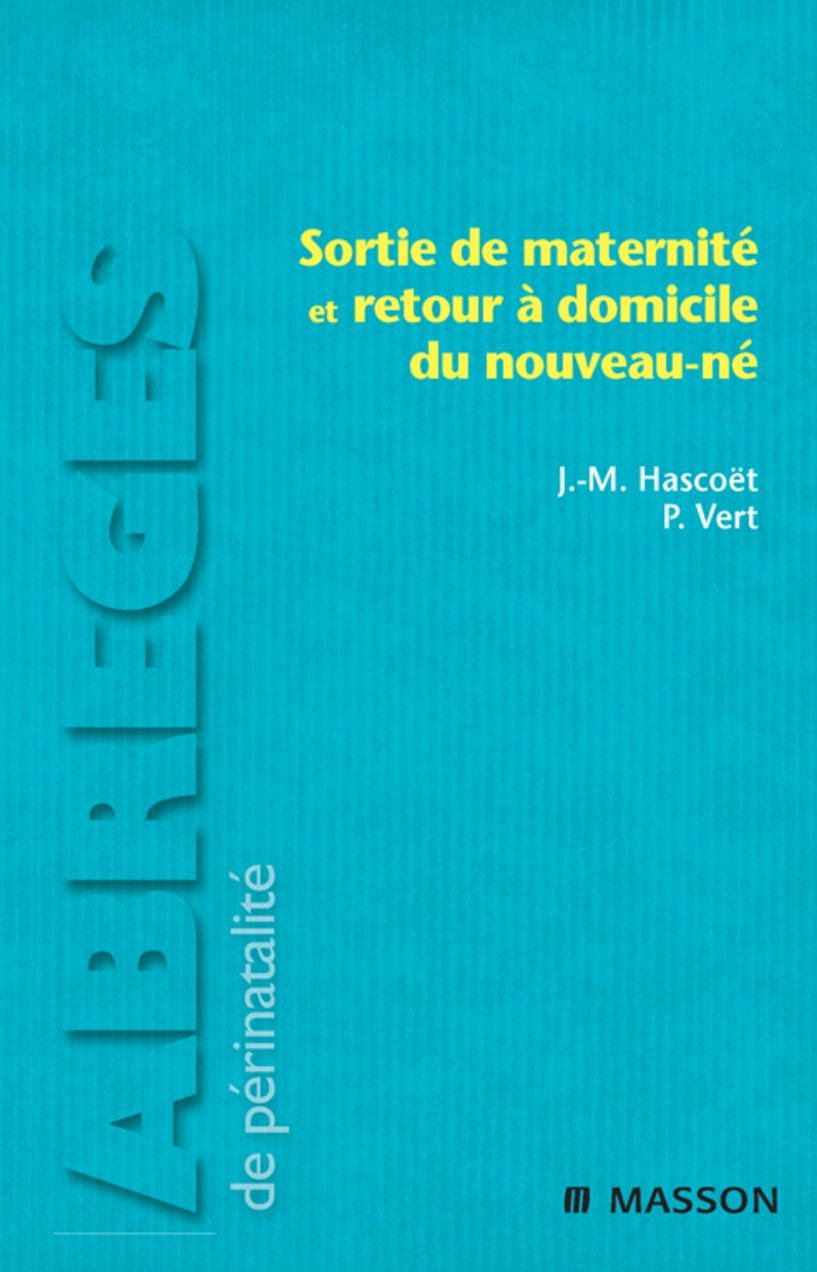 Sortie de maternité et retour à domicile du nouveau-né