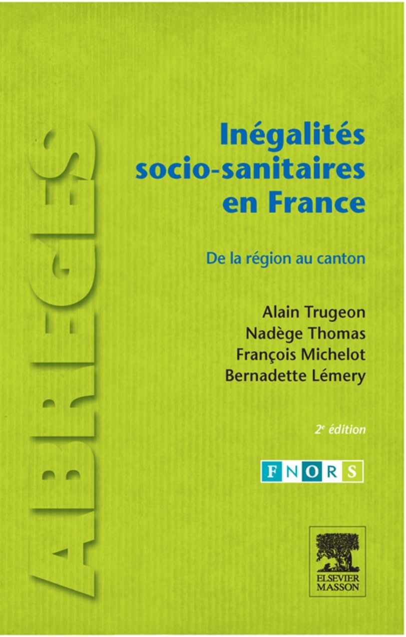 Inégalités socio-sanitaires en France: De la région au canton