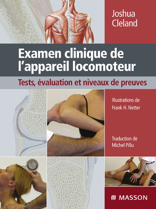 Examen clinique de l'appareil locomoteur: Tests, évaluation et niveaux de preuve
