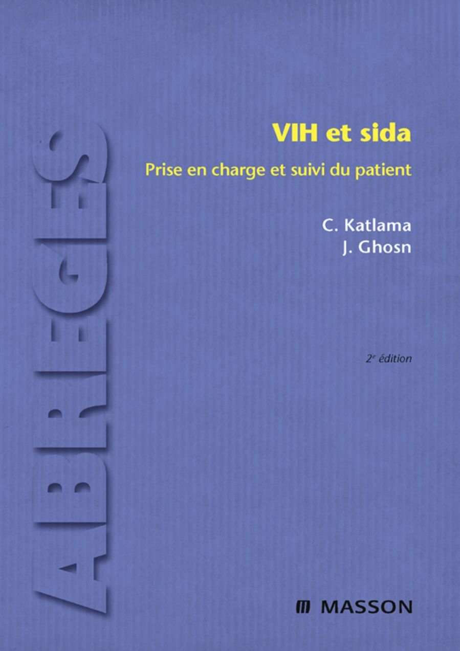 VIH et sida: Prise en charge et suivi du patient