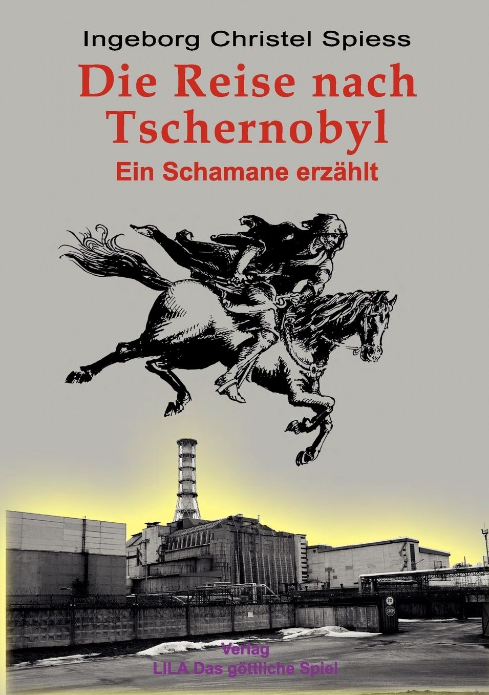 Die Reise Nach Tschernobyl