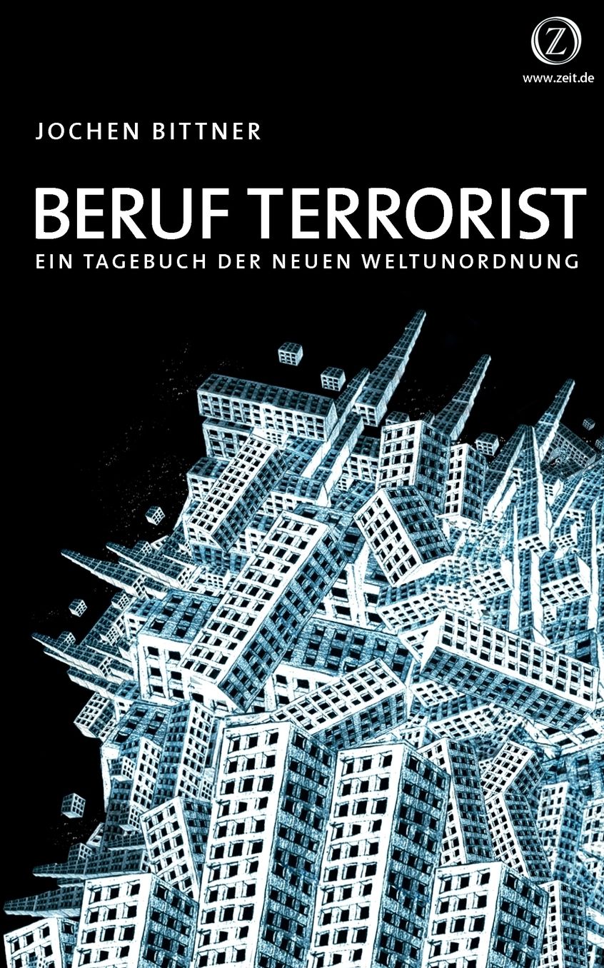 Beruf Terrorist