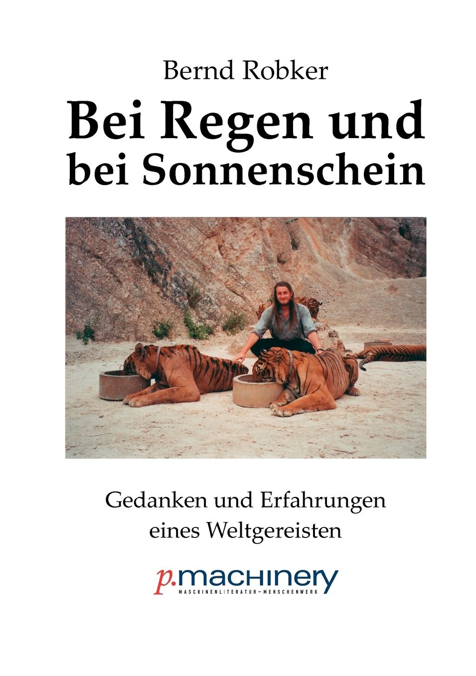 Bei Regen Und Bei Sonnenschein