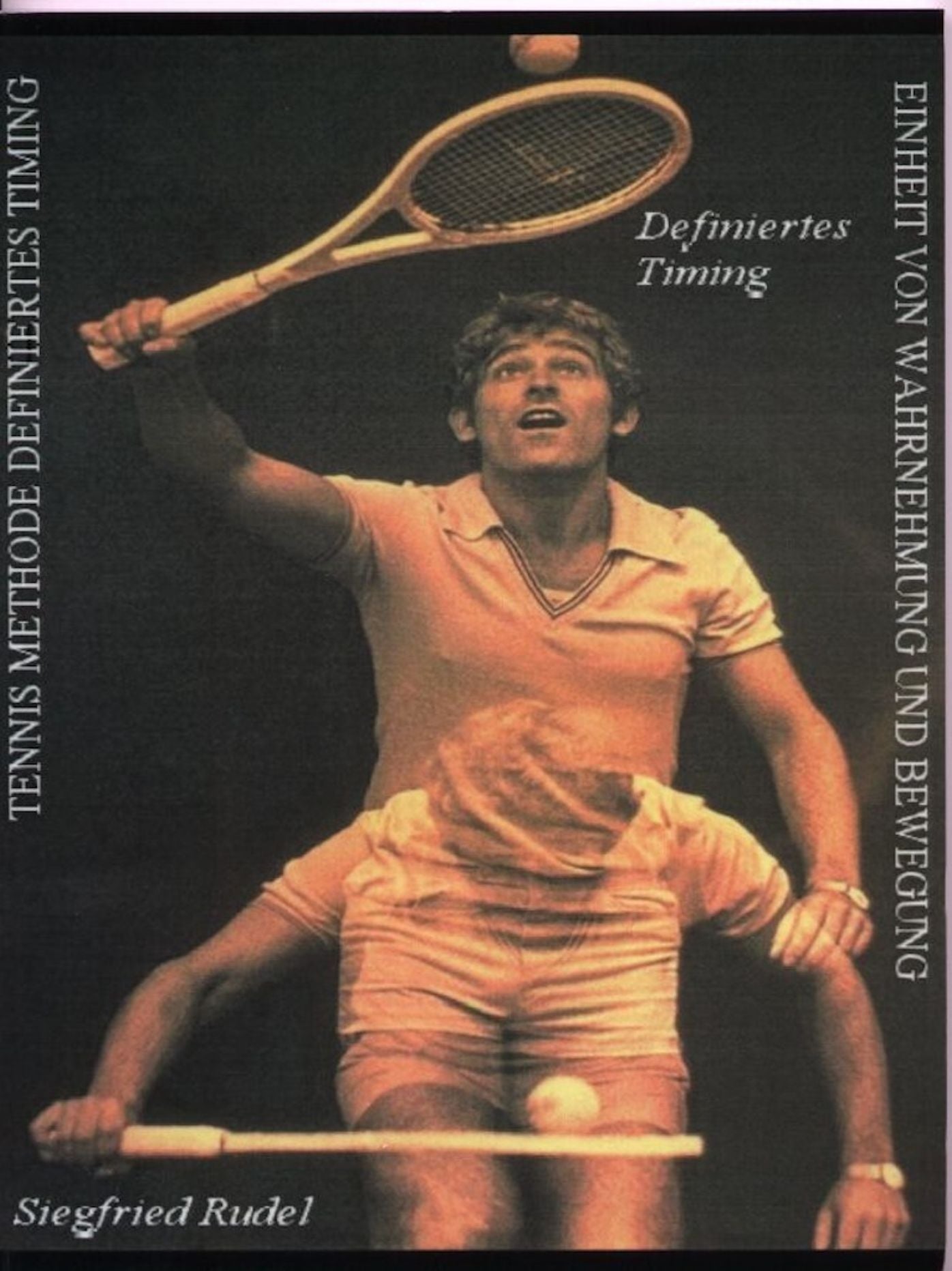 Tennismethode - Definiertes Timing: Einheit von Wahrnehmung und Bewegung