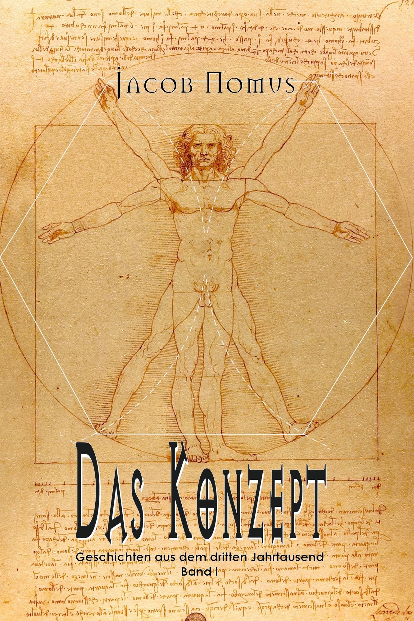 Das Konzept: Geschichten aus dem dritten Jahrtausend (Band I)