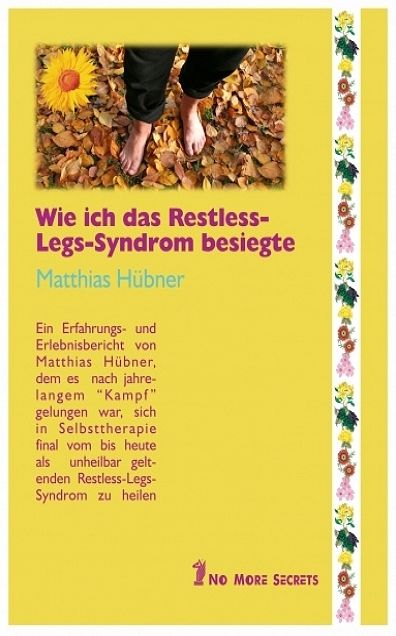 Wie ich das Restless Legs Syndrom besiegte