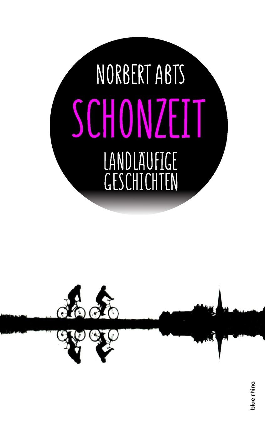 Schonzeit - Landl ufige Geschichten