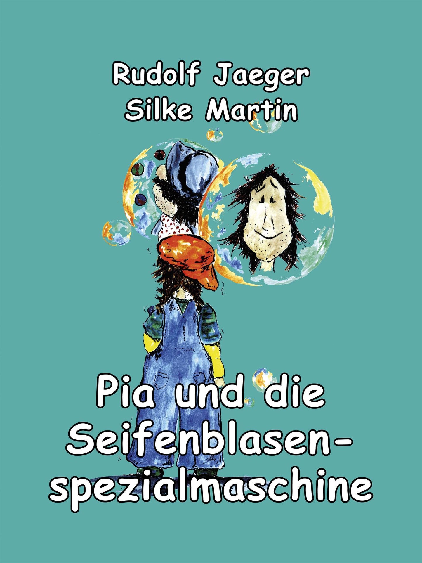 Pia und die Seifenblasenspezialmaschine