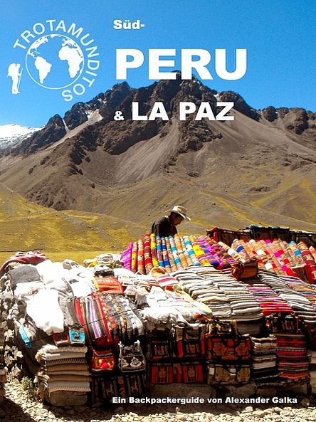 Trotamunditos Südperu & La Paz
