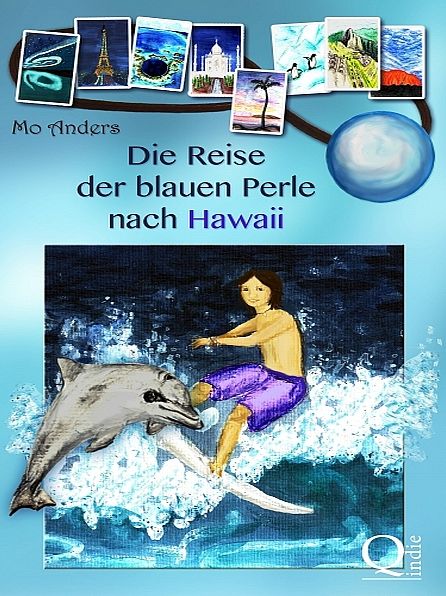Die Reise der blauen Perle nach Hawaii