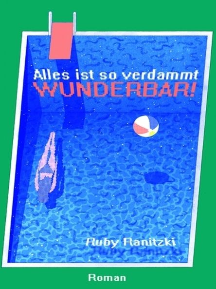 Alles ist so verdammt wunderbar!