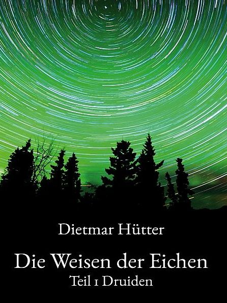 Die Weisen der Eichen