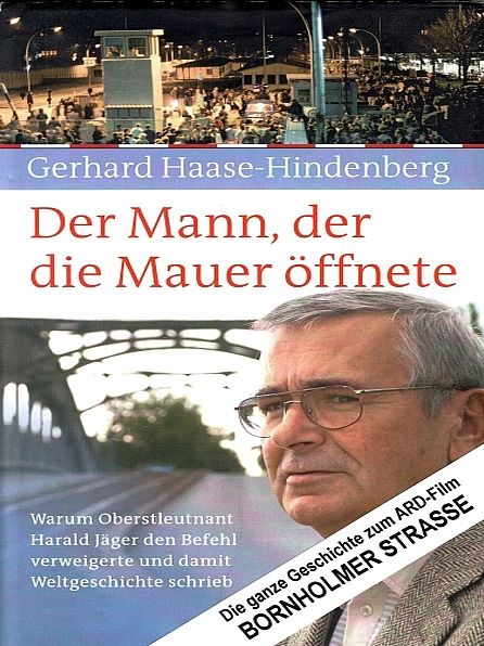 Der Mann, der die Mauer öffnete