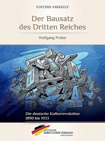 Der Bausatz des Dritten Reiches