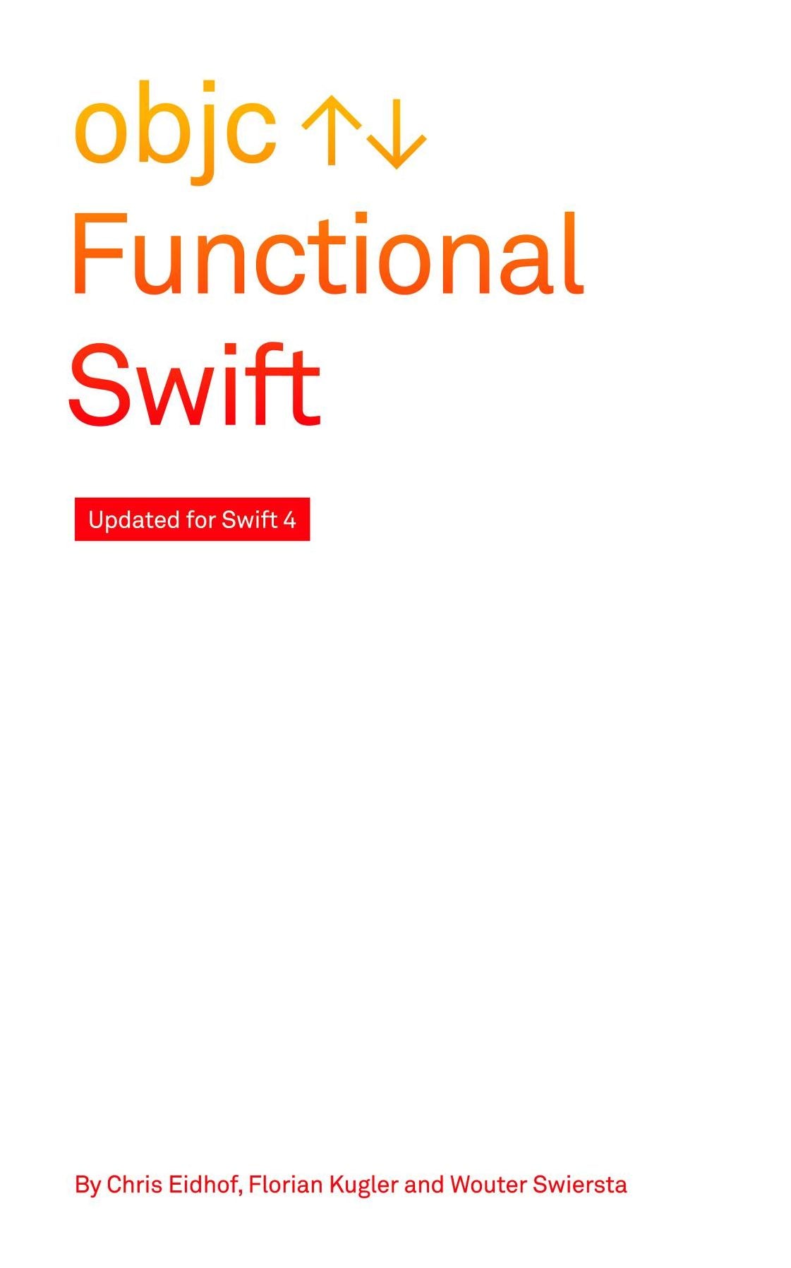 Functional Swift: Updated for Swift 4