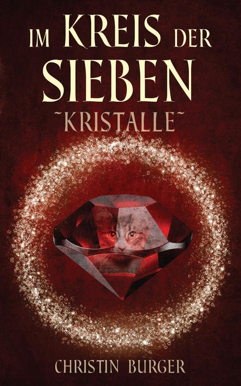 Im Kreis der Sieben: Kristalle