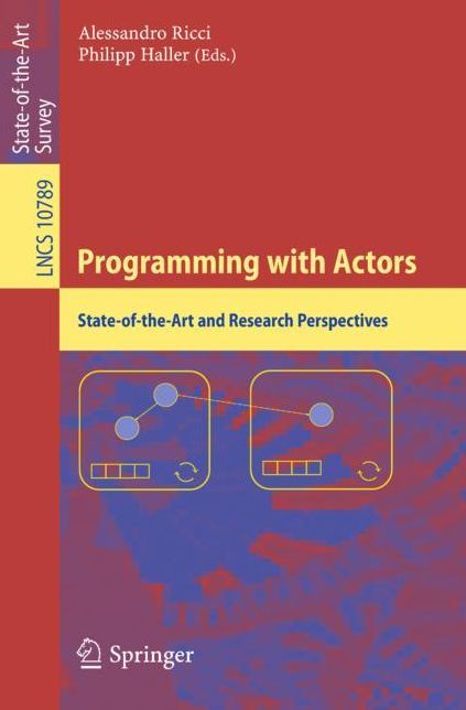 Programming with Actors: State-Of-The-Art and Research Perspectives